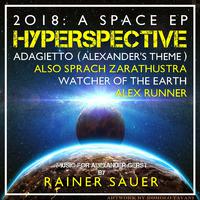 Hyperspective: 2018 Space EP (Music for Alexander Gerst)