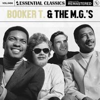 Essential Classics, Vol. 496: Booker T. & The M.G.'S