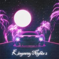 Kingsway Nights 2