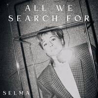 All We Search For