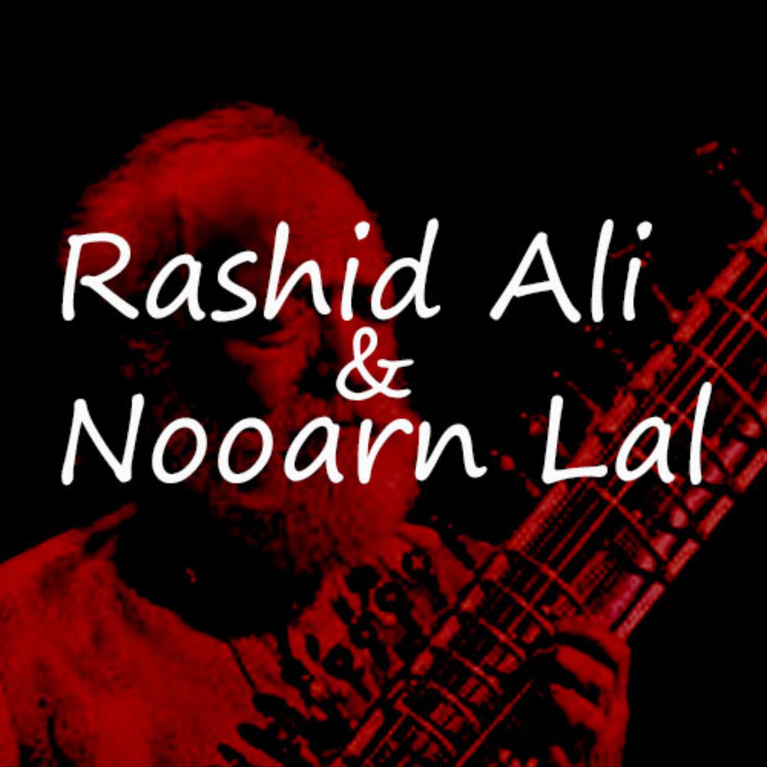 rashid ali and nooran lal歌手：rashid ali / nooran la
