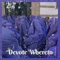 Devote Whereto