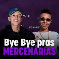 Bye Bye Mercenárias