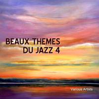 Beaux Themes Du Jazz 4