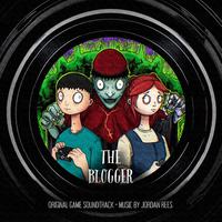 The Blogger (Original Game Soundtrack)