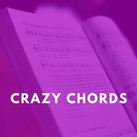 Crazy Chords