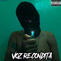 Voz Recóndita (feat. Lucky Capone, Mc Rain & OLC)