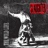 Slaughter - Out For Love (Remastered 2003)