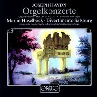 HAYDN, J.: Organ Concertos, Hob.XVIII:2, 7 and 8 (Haselböck)