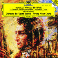 Berlioz: Harold en Italie; Le Corsaire; Le Carnaval romain; Benvenutto Cellini