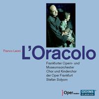 LEONI, F.: Oracolo (L') [Opera] (Solyom)