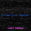 Lady Prada - Stay Mad