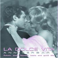 La dolce vita anniversary