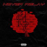 Never Relay (feat. Rarin, Sinoda & Letoa)