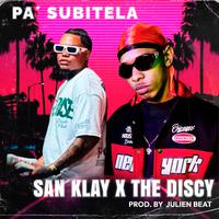 Pa subitela (feat. the discy)