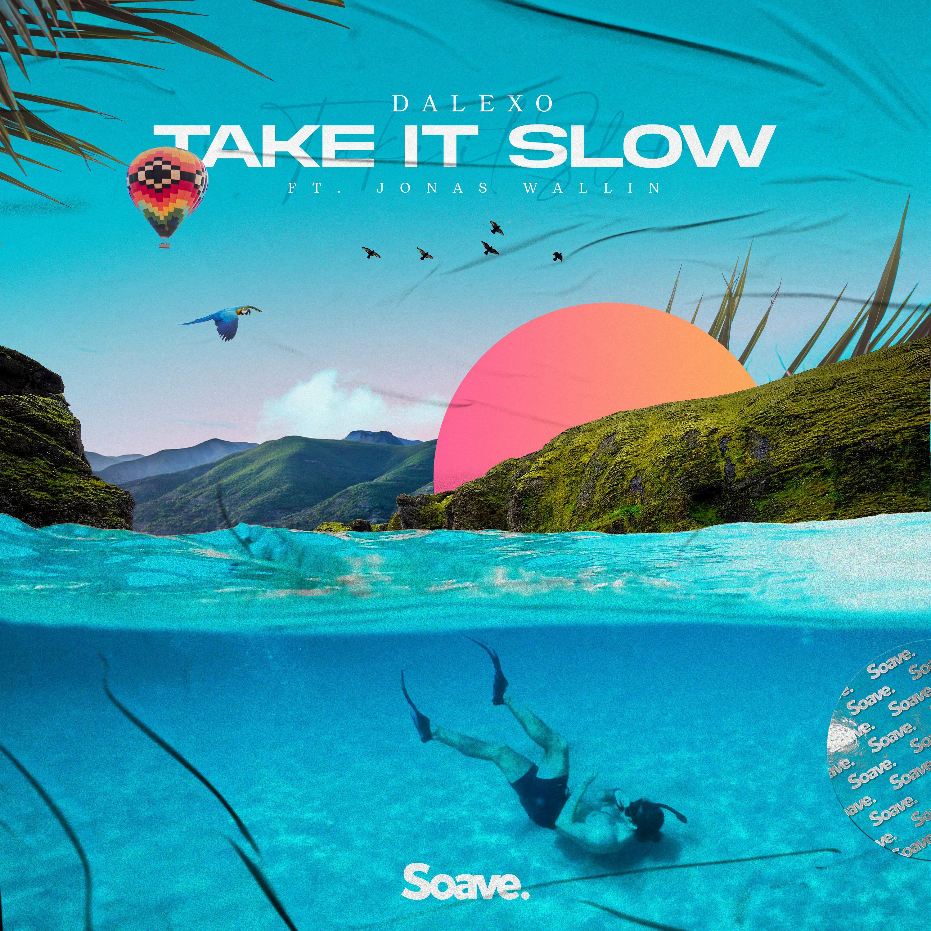 Take It Slow (feat. Jonas Wallin)