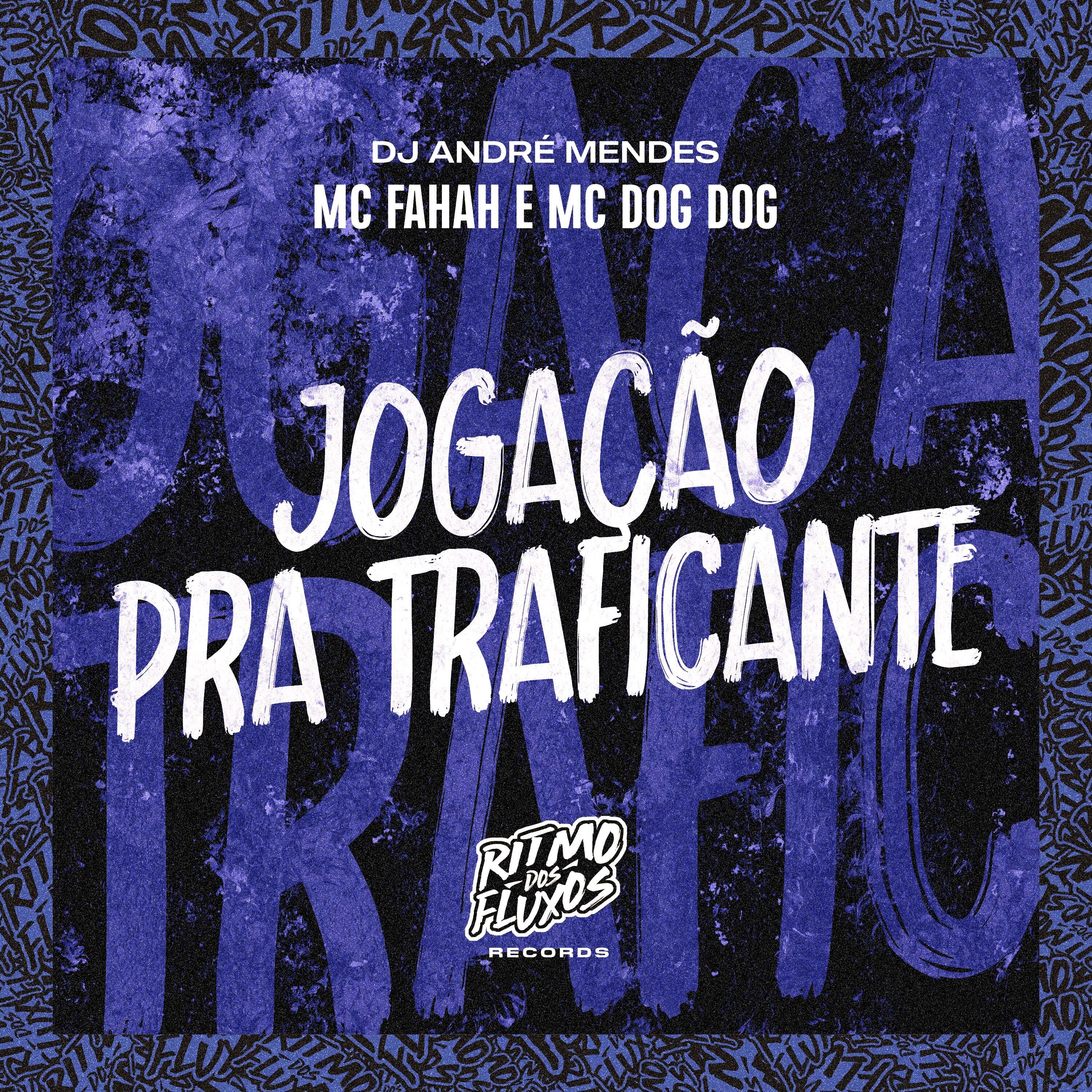 Jogação pra Traficante