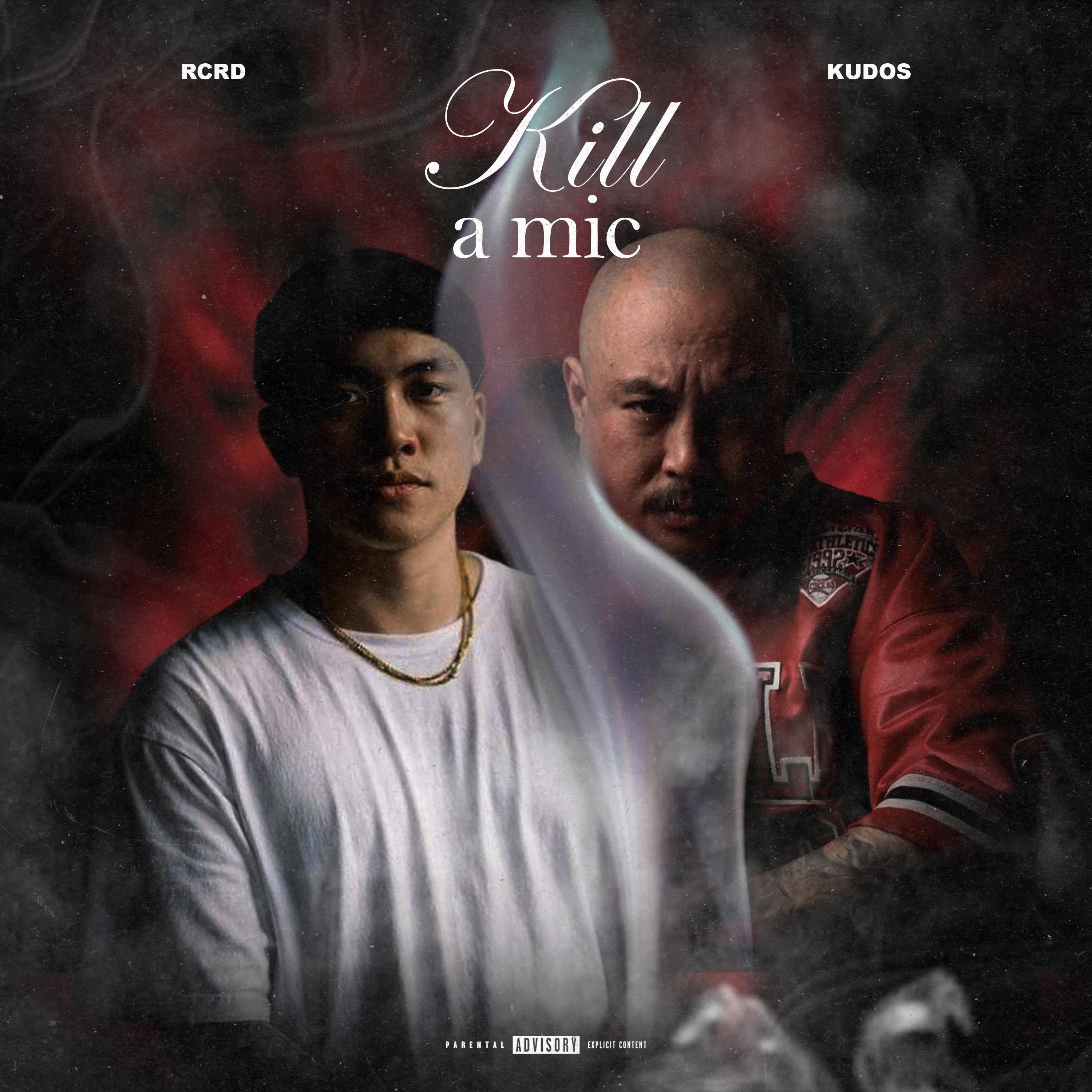 Kill a Mic (feat. kudos)