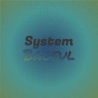 System Bagful