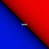 BRAVE