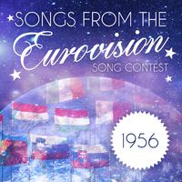 Songs from the Eurovision Song Contest: 1956