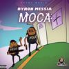 Byron Messia - Moca