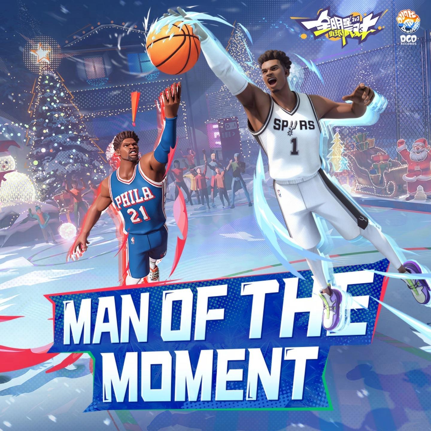 Man of the Moment 天外来客 (文班亚马球星曲)