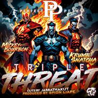 Triple Threat (feat. Mickey Bourbon, Krumbsnatcha, Jabbathakut & Spion Liape)