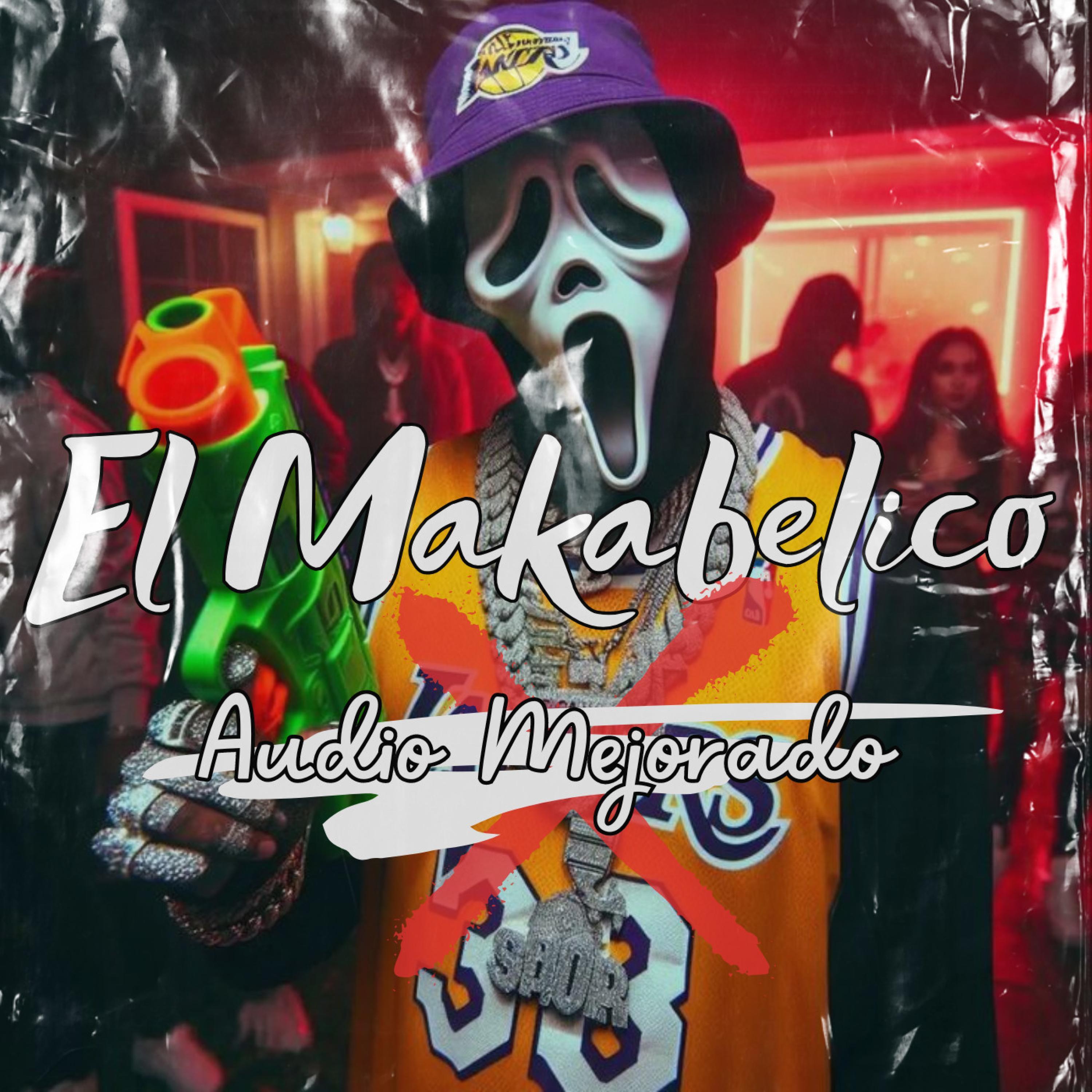 El Jimmy Galvan v1 - El Makabeličo (AUDIO MEJORADO)