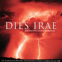 Dies Irae - The Essential Choral Collection