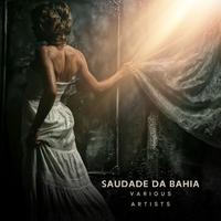 Saudade da Bahia