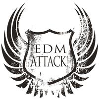 EDM Attack!