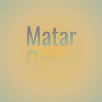 Matar Groot