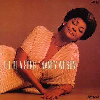 You Are All I Need_Nancy Wilson_I'll Be a Song | 在线播放_You Are All I Need歌词_You Are All I Need下载 | 网易云音乐