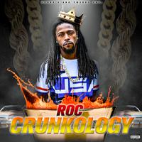 Roc Crunkology