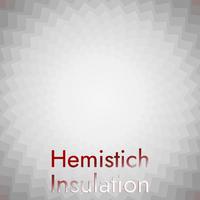 Hemistich Insulation