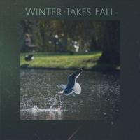 Winter Takes Fall