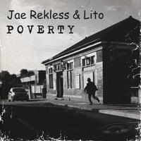 Poverty (feat. Lito)