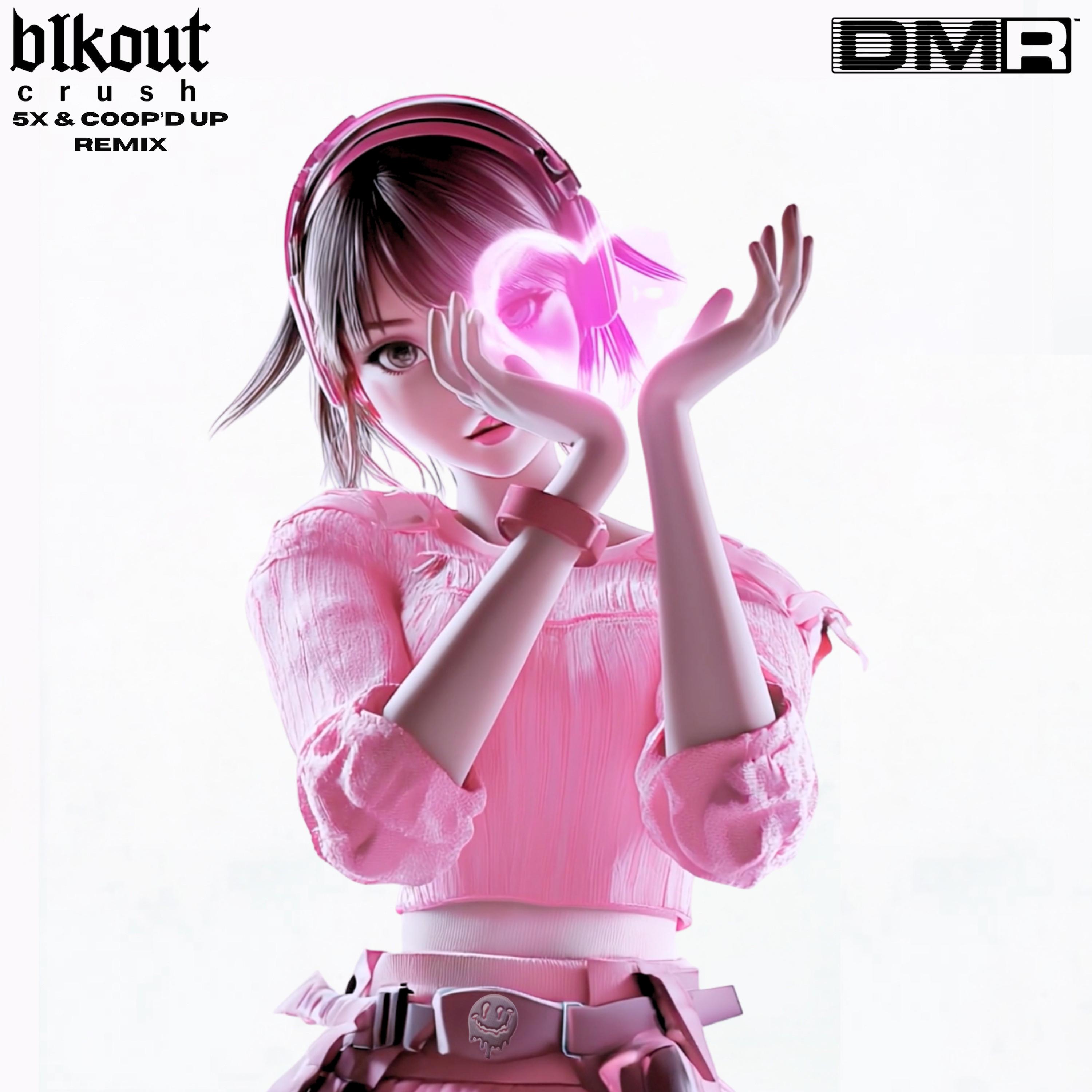 crush (5X x Coop'd Up Remix)