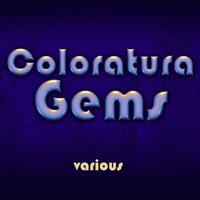 Coloratura Gems