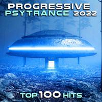 Progressive Psy Trance 2022 Top 100 Hits