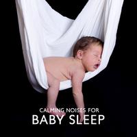 Calming Noises for Baby Sleep: ASMR, White Relaxing Noises, Soothe Crying Infant, Colic Relief