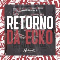 Retorno da Ecko