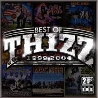 Best Of Thizz 1999-2004