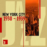 New York City 1930 - 1939 Vol. 2