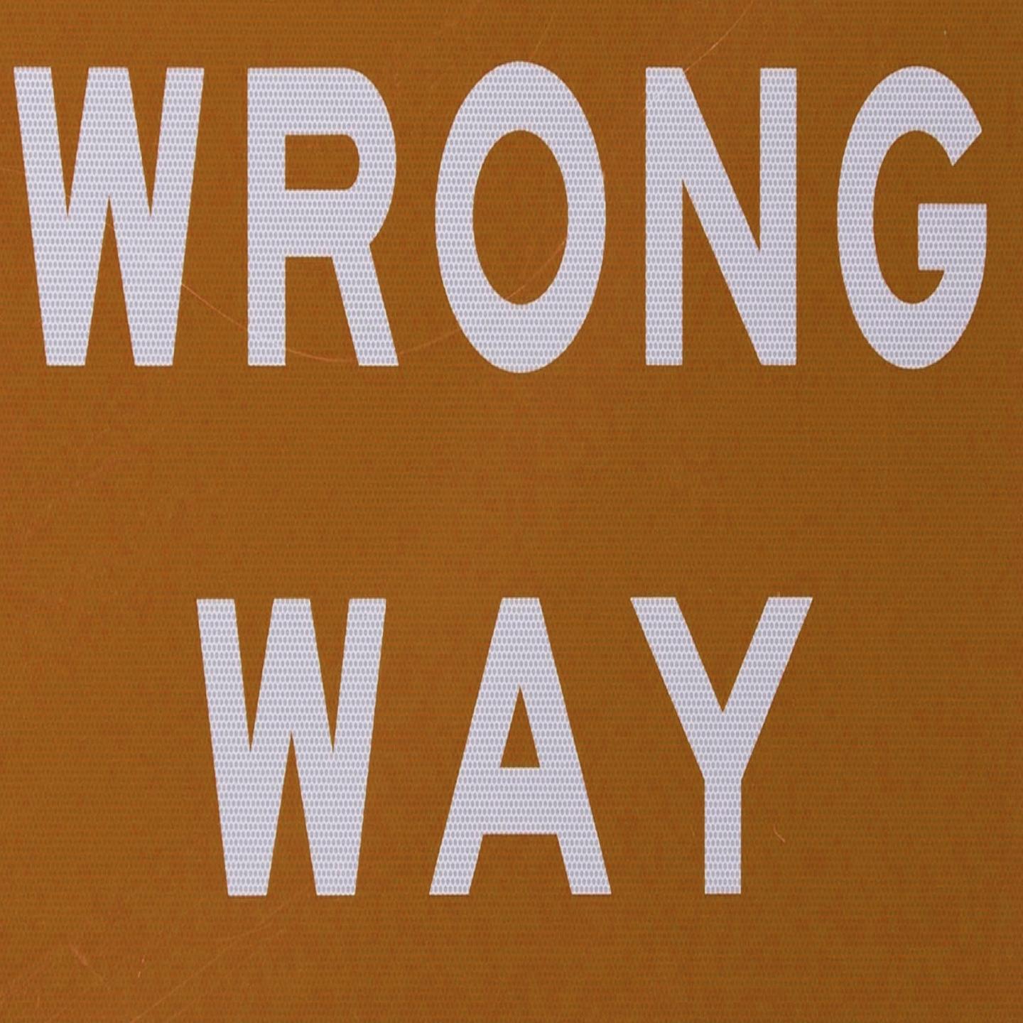 wrong way