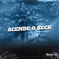 Acende o Beck