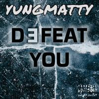 Defeat You (feat. Eminem)