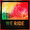 PRODUCER - We Ride