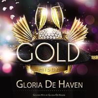 Golden Hits By Gloria De Haven